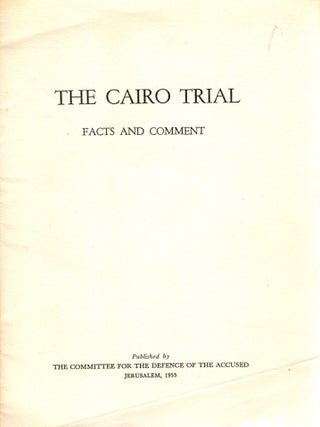 Item #103384 The Cairo Trial: Facts and Comment