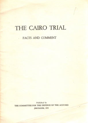 Item #103384 The Cairo Trial: Facts and Comment