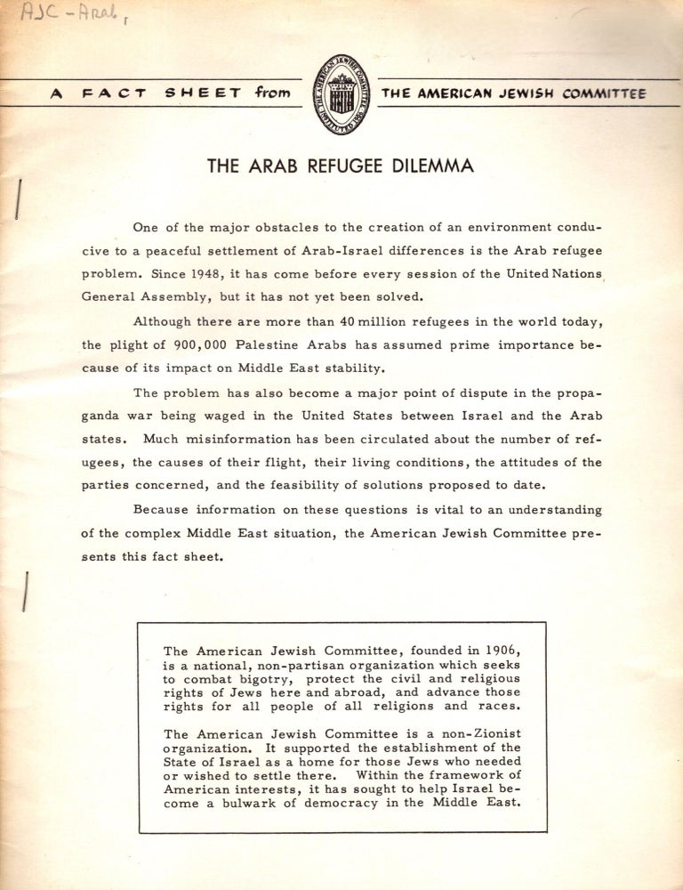 Item #104819 The Arab Refugee Dilemma. A Fact Sheet from The American Jewish Committee.