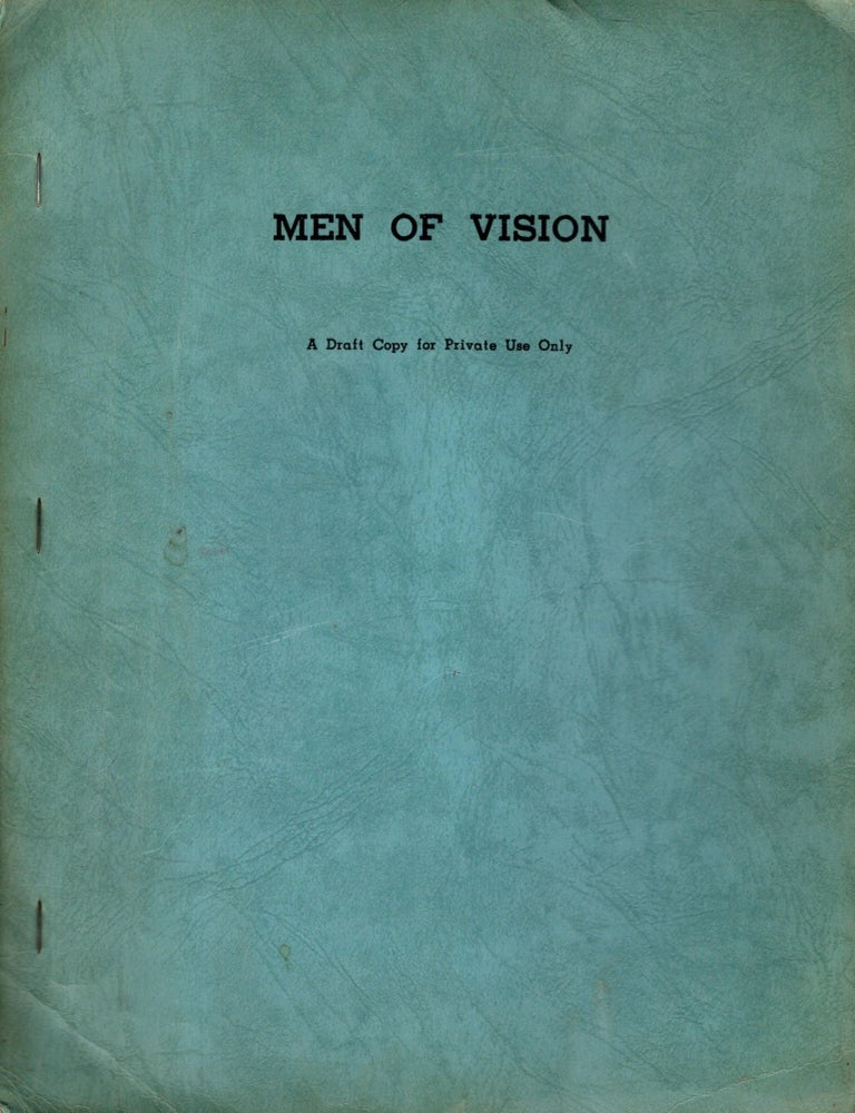 Item #105269 Men of Vision (Draft copy for private use only). Simon Greenberg.