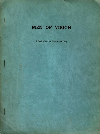 Men of Vision (Draft copy for private use only. Simon Greenberg.