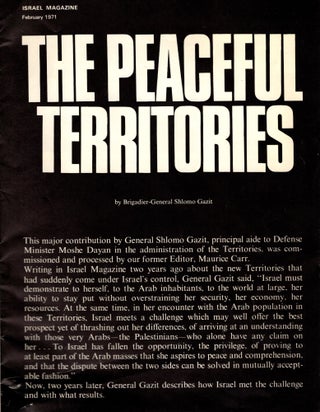 Item #105389 The Peaceful Territories. An off-print from Israel Magazine, February, 1971....