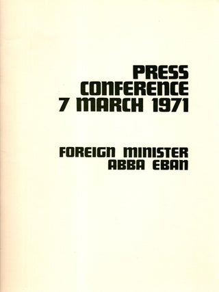 Item #105432 Press Conference by Foreign Minister, Abba Eban. From an Interview Granted to...
