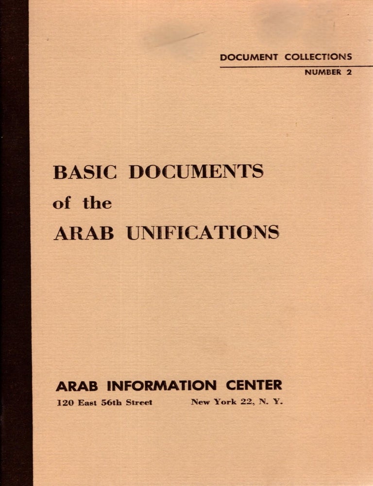 Basic Documents of the Arab Unifications