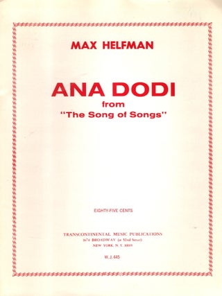Item #105754 Ana Dodi from "The Song of Songs." Max Helfman