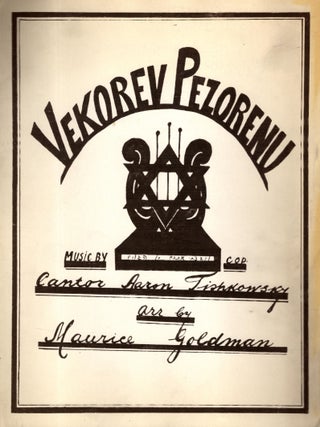 Vekorev Pezorenu. Aaron Tishkowsky, music by.