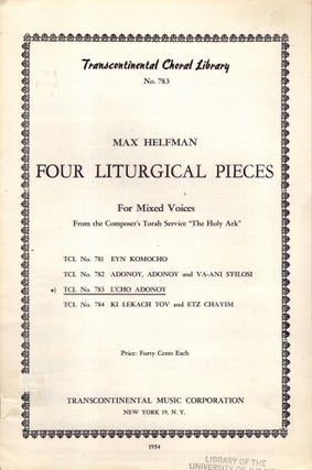 Item #105840 Four Liturgical Pieces For Mixed Voices From the Composer's Torah Service "The Holy...