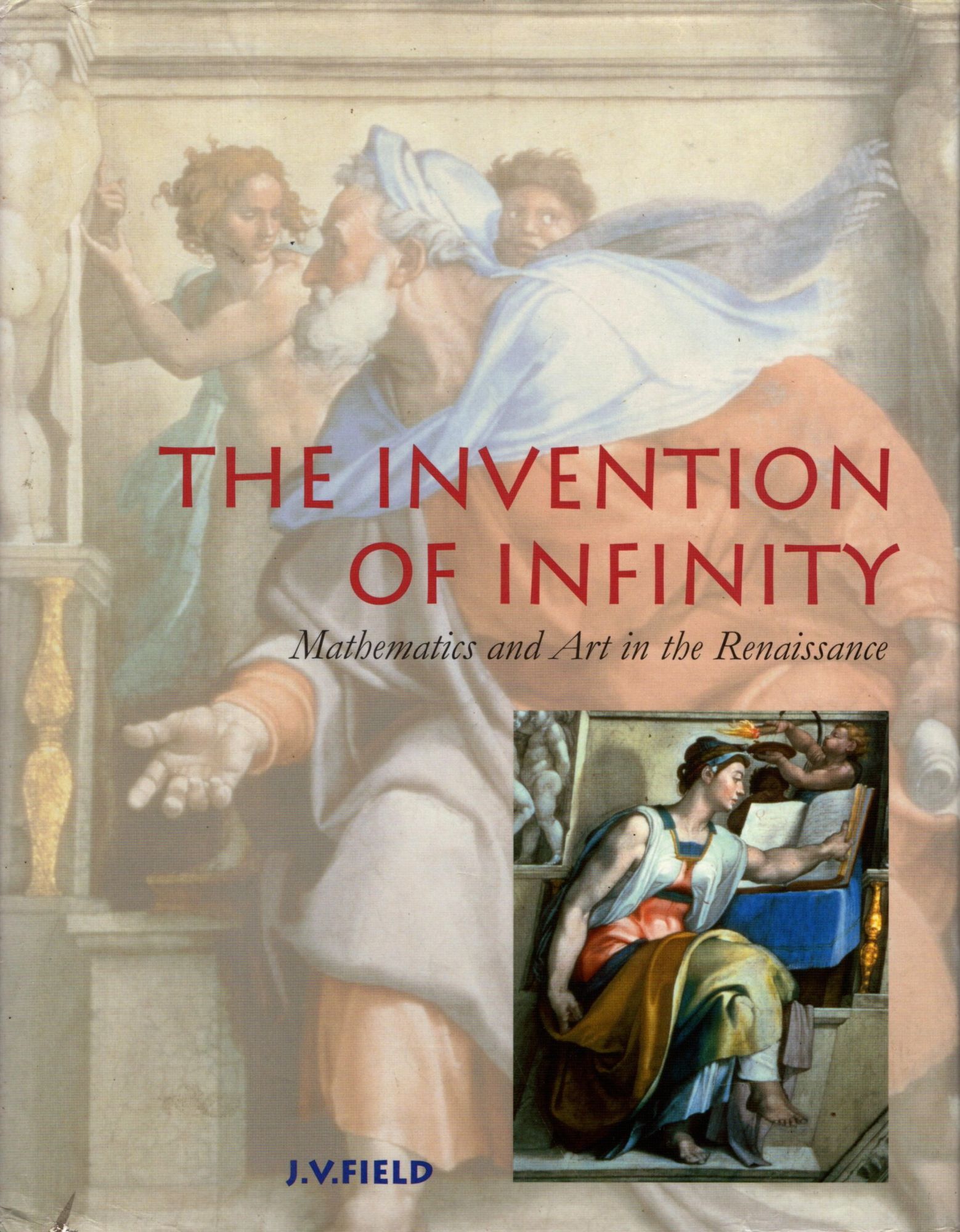 The Invention of Infinity: Mathematics and Art on the Renaissance | J ...