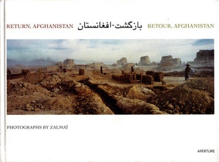 Item #105885 Return, Afghanistan. Bazgasht, Afghanistan. Retour, Afghanistan. Zalmaï Ahad,...