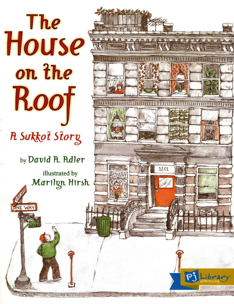 Item #105909 The House on the Roof: A Sukkot Story. David A. Adler.