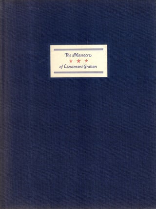 The Massacre of Lieutenant Grattan and his command by Indians
