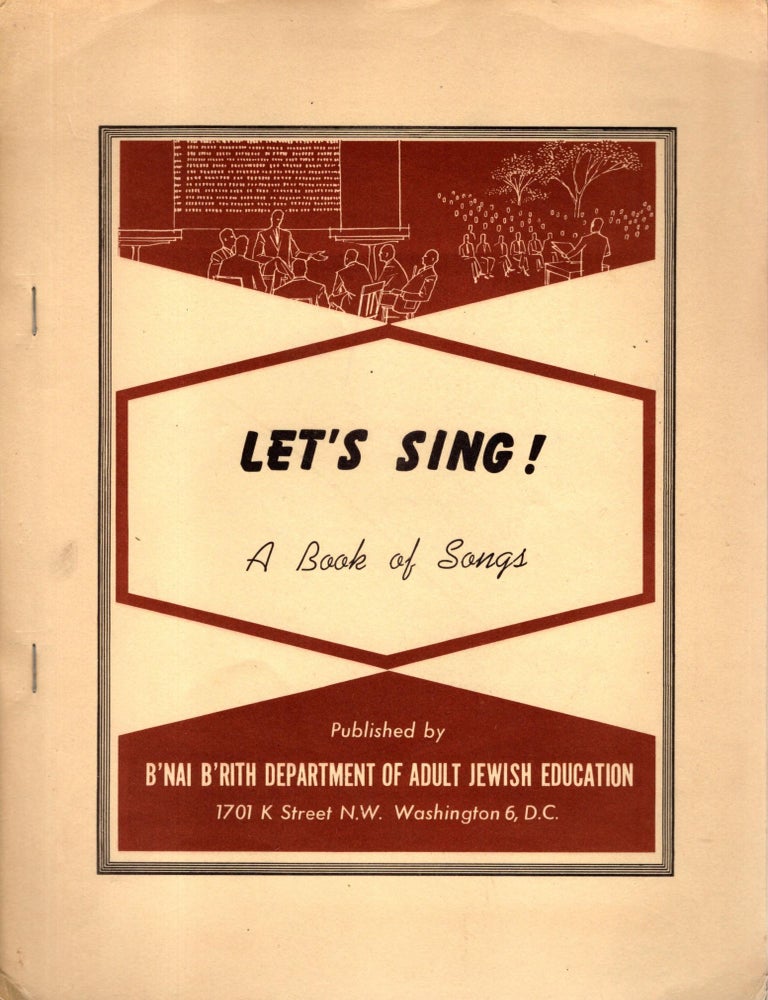 Item #106034 Let's Sing: A Book of Songs. Harold Weisberg.