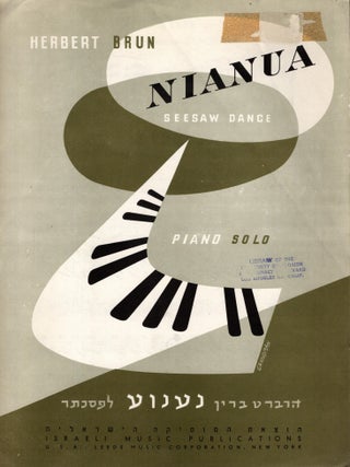 Nianua Seesaw Dance: Piano Solo/ Nenue: Le-Pisanter. Herbert Brun.