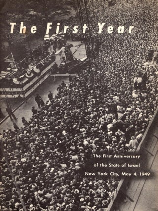 Item #106141 The First Year: The First Annversary of the State of Israel, New York City, May 4, 1949