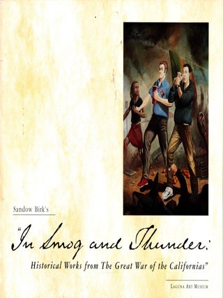 Sandow Birk's "In Smog and Thunder: Historical Works from the Great War of the. Cathy Curtis.