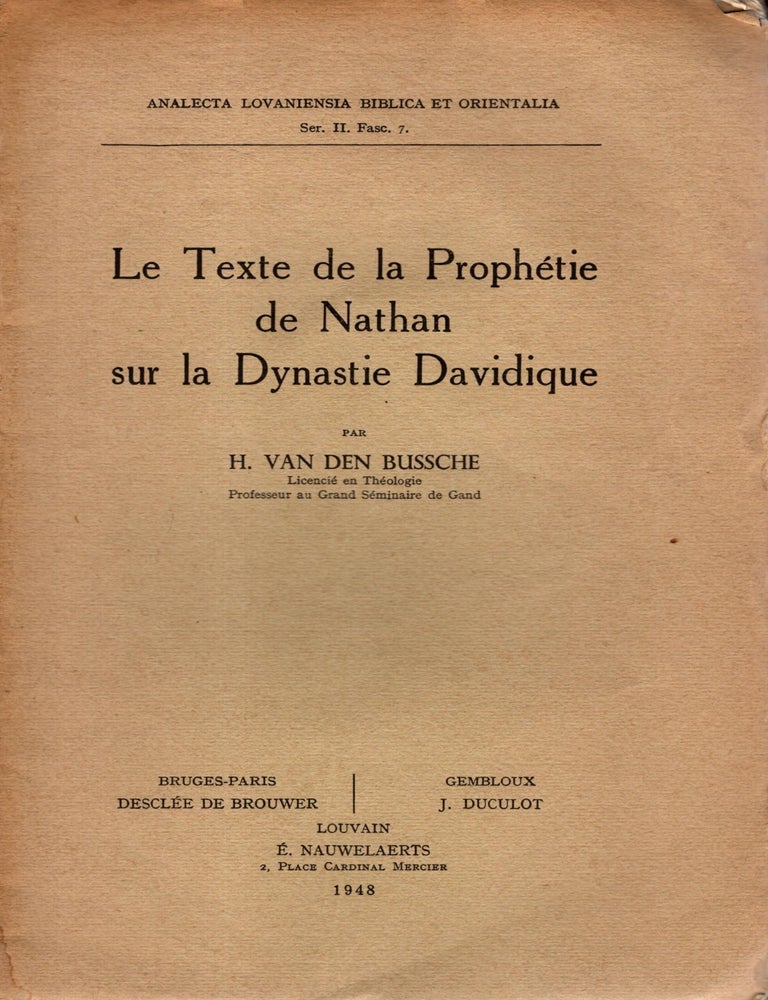 Item #106344 Le Texte de la Prophetie de Nathan sur la Dynastie Davidique. H. Van Den Bussche.