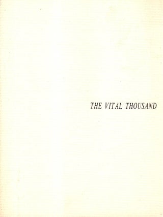Item #106348 The Vital Thousand