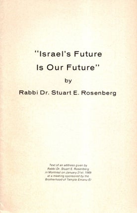 Item #106411 "Israel's Future Is Our Future." Text of an adddress given by Rabbi...