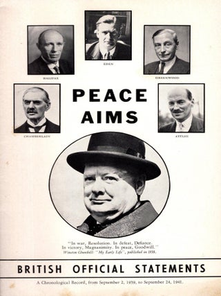 Peace Aims. British Official Statements: A Chronological Record, from September 2, 1939, to...