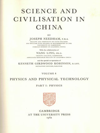 Item #107338 Science and Civilization in China, Volume 4. Physics and Physical Technology. Part...