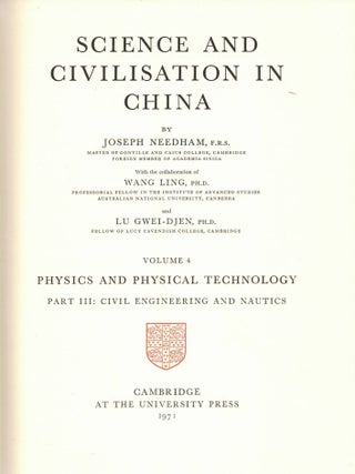 Item #107642 Science and Civilization in China, Volume 4. Physics and Physical Technology. Part...