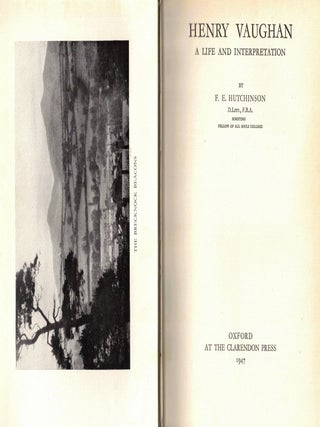 Henry Vaughan: A Life of Interpretation. F. E Hutchinson.