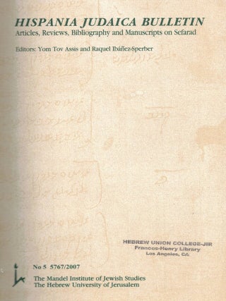 Hispania Judaica Bulletin: Articles, Review, Bibliography and Manuscripts on Sefarad. No. 5...