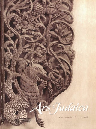 Ars Judaica: The Bar-Ilan Journal of Jewish Art. The Michael J. Floersheim Memorial for Jewish...