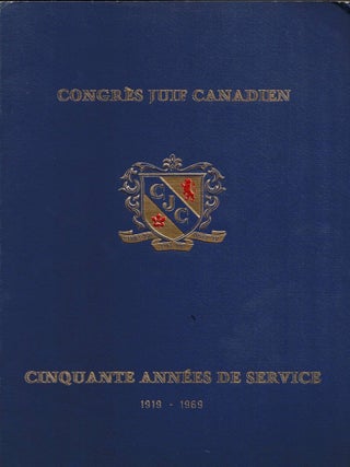 Inauguration Edifice Samuel Bronfman: Commemorant Cinquante Anness de Services par le Congres...