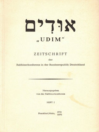 "Udim" Zeitschrift der Rabbinerkonferenz in der Bundesrepublik Deutschland. Heft I