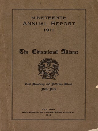 Nineteenth Annual Report 1911. The Educational Alliance