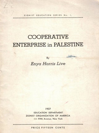 Cooperative Enterprise in Palestine. Enya Harris Live.