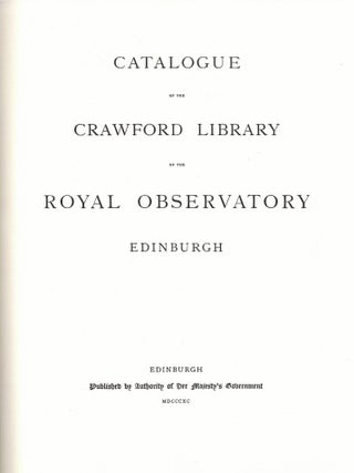 Catalogue of the Crawford Library of the Royal Observatory Edinburgh