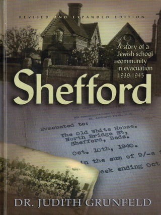 Shefford: A Story of a Jewish school community in evacuation 1939-1945