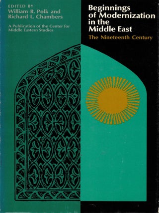 Beginnings of Modernization in the Middle East: The Nineteenth Century