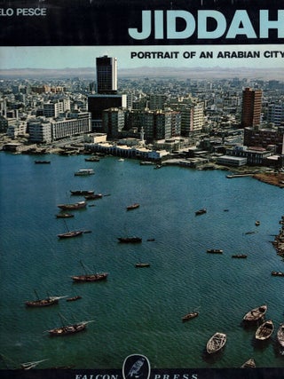 Jiddah: Portrait of an Arabian City