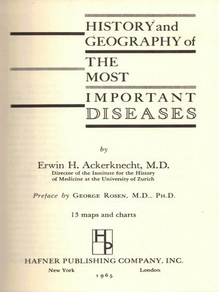 History and Geography of the Most Important Diseases
