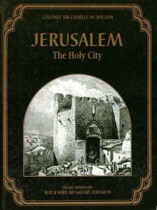 Jerusalem: The Holy City