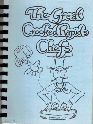 The Great Crooked Rapids Chefs, Vol. 3