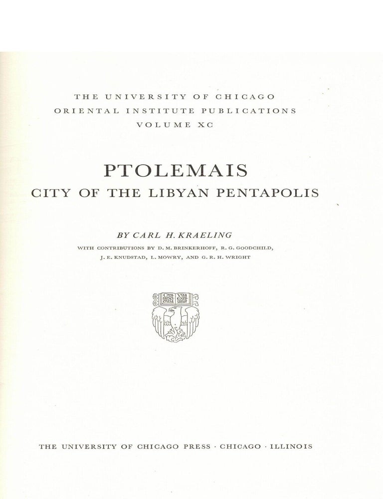 Item #110019 Ptolemais: City of the Libyan Pentapolis. CarlH Kraeling.