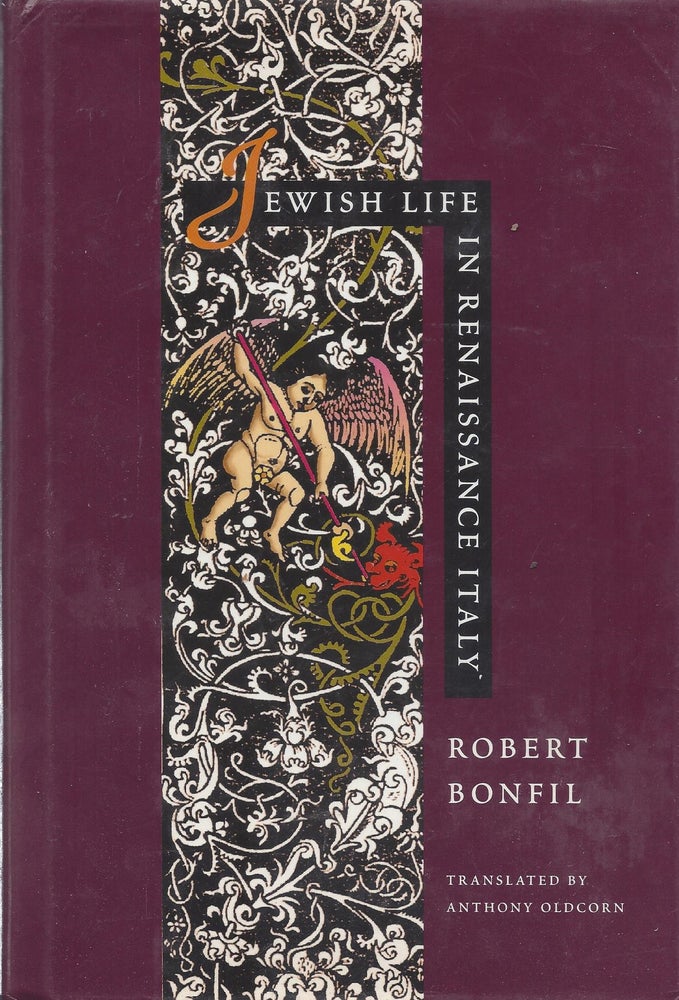 Item #12763 Jewish Life in Renaissance Italy. Robert Bonfils.