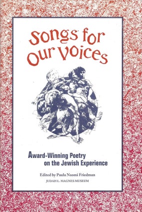 Item #27999 Songs for Our Voices. Award Winning Poetry : Sixth Annual Anna Davidson Rosenberg...