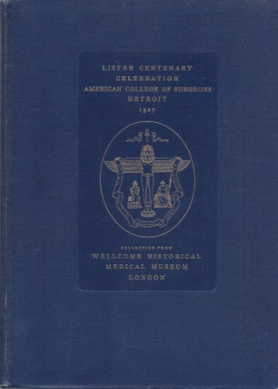 Item #3651 Lister Centennial Celebration: American College of Surgeons, Detroit, Michigan,...