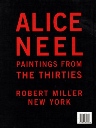 Alice Neel: Paintings from the Thirties.