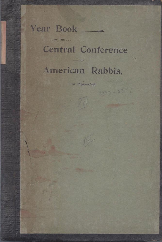 Item #38759 Year Book of the Central Conference of American Rabbis, For 1895-5644 [VIII].