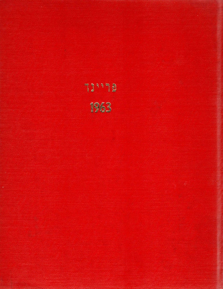 Item #45593 Der Fraynd: Ofitsyieler Organ fun Arbeter-Ring. 54ter Yorgang, Yanvar-Fevruar, 1963, Numer - November-Detsember, 1963, Numer 6. William Gebiner.