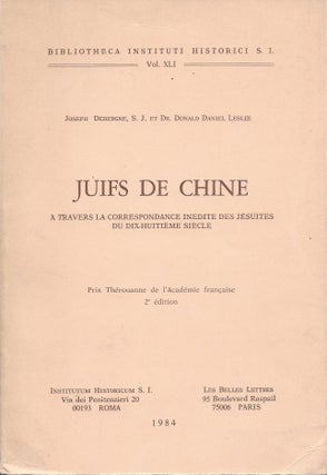 Item #67109 Juifs de Chine: A Travers la Correspondance Inedite des Jesuites du Dix-Huitieme...