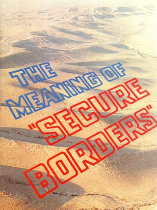 Item #68208 The Meaning of Secure Borders