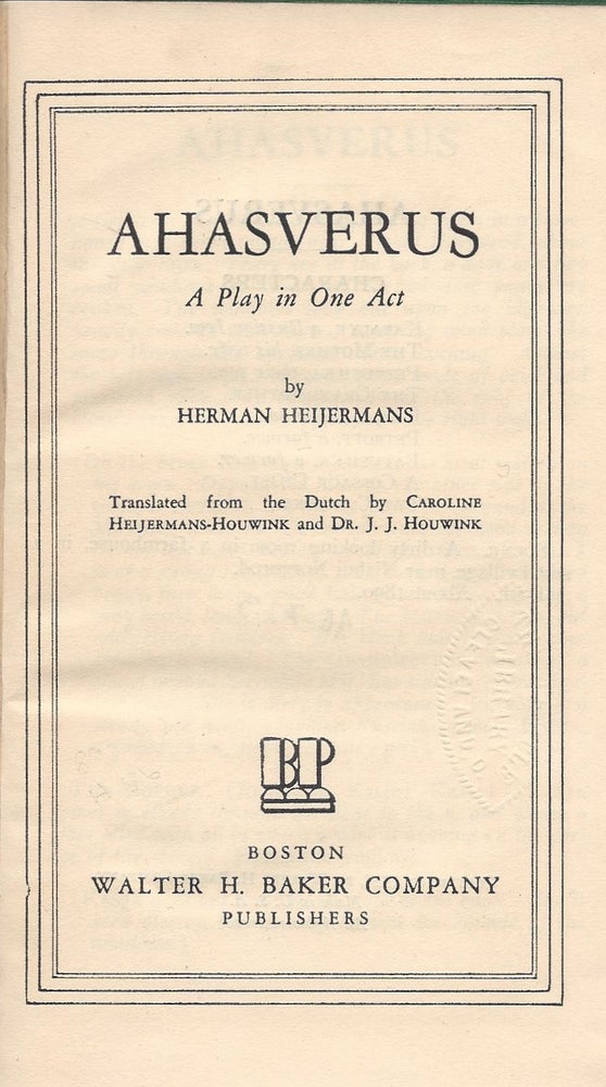 Item #71407 Ahasverus: A Play in One Act. Herman Heijermans.