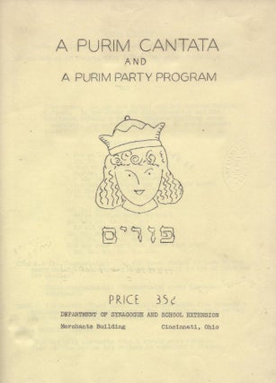 Item #71450 A Purim Cantata and A Purim Party Program. Jeanette Leopold, Hortense Nathan